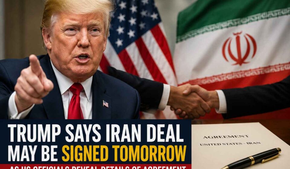 Donald Trump speaking about a potential agreement with Iran amid ongoing diplomatic negotiations