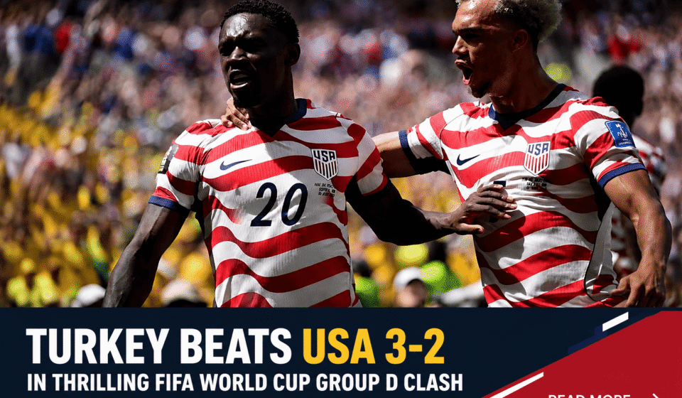 Turkey Defeats USA in Dramatic World Cup Clash