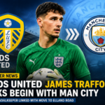 James Trafford linked with Leeds United during transfer talks with Manchester City